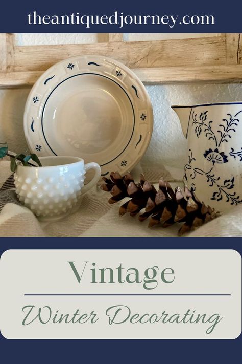 vintage decor displayed for winter on a shelf with pinecones Decorate For Winter After Christmas, Winter Vignettes, Vintage Winter Decor, Decorating After Christmas, Simple Winter Decor, Neutral Winter Decor, After Christmas Decor, Winter Decorating Ideas, Decor After Christmas