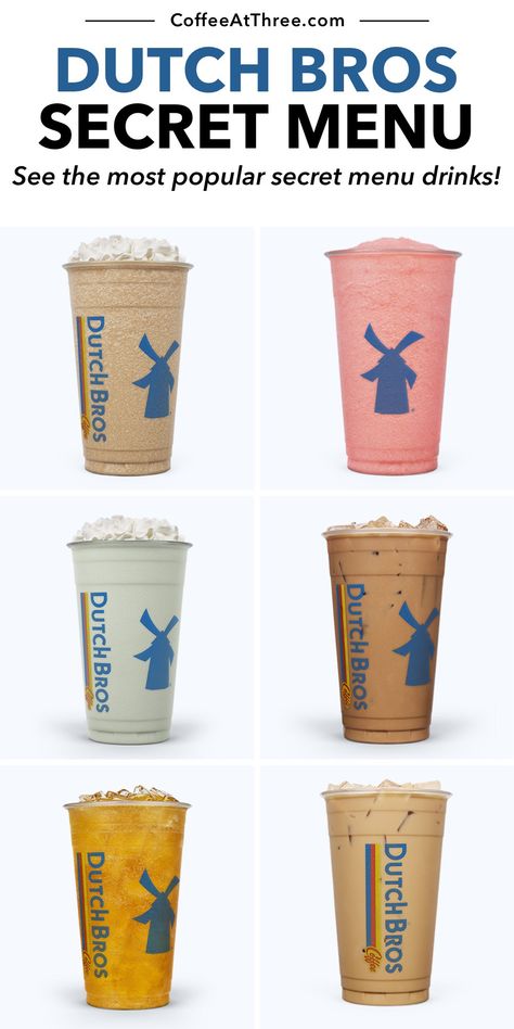 Dutch Bros Menu, Dutch Bros Secret Menu, Frozen Coffee Drinks, Dutch Brothers, White Chocolate Syrup, Dutch Bros Drinks, Green Tea Drinks, Passion Fruit Syrup, Best Iced Coffee