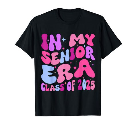 PRICES MAY VARY. In my senior era class of 2025 senior graduation tshirt for all celebrating their graduates from kindergarten, high school, college or university as graduate of senior class of 2025 to show your support! Great tshirt idea to celebrate their achievement! In my senior era class of 2025 graduation groovy retro shirt for family. Wear this shirt with the graduation cap hat tassel and decorations at the grad party with this class of 2025. Lightweight, Classic fit, Double-needle sleeve Senior Tshirts, Introvert Outfits, Graduation Tshirt, Senior Class Shirts, Momma Shirts, Class Shirt, Senior Shirts, Class Of 2025, Senior Graduation