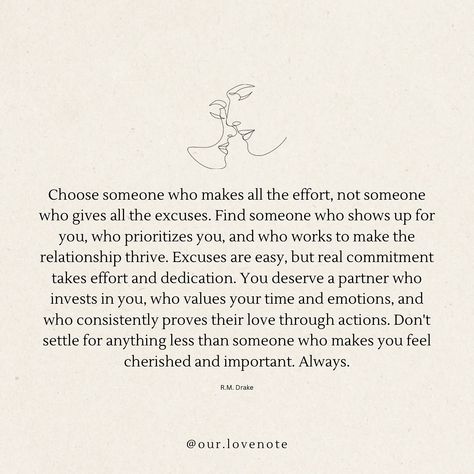 The true secret to a successful relationship lies in choosing a partner who shares the same goal of having a thriving, enduring bond. This means both of you are committed to putting each other first and always making an effort to ensure the relationship succeeds. Just like anything worthwhile in life, maintaining a healthy relationship requires hard work. A successful relationship involves a partner who invests in you, values your time and emotions, and consistently demonstrates their love... Life Partner Quote, Lack Of Effort, Lies Relationship, Effort Quotes, Partner Quotes, Emotionally Unavailable Men, Romantic Notes, A Healthy Relationship, Successful Relationships