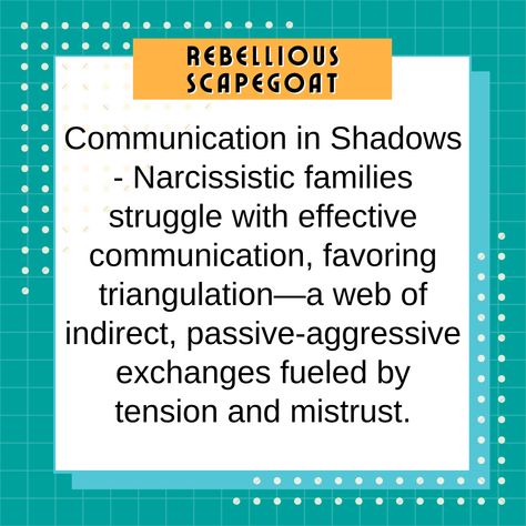 Indirect Communication, Issues Quotes, Family Dysfunction, Family Issues Quotes, Narcissistic Family, Awareness Quotes, Narcissistic Parent, Toxic Family, Dysfunctional Family