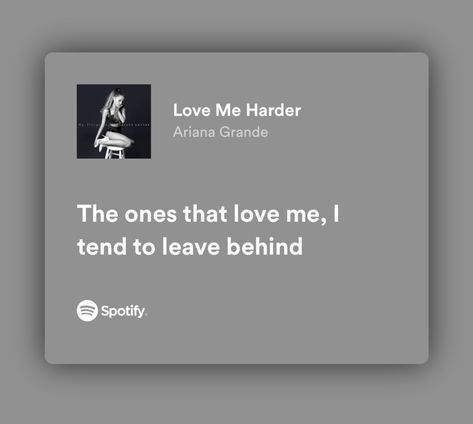 Love Me Harder Spotify, Fantasize Ariana Grande Lyrics, Ariana Songs Lyrics, Into You Ariana Grande Lyrics, In My Head Ariana Grande Lyrics, Spotify Lyrics Ariana Grande, Love Me Harder, Favorite Lyrics, That's Love