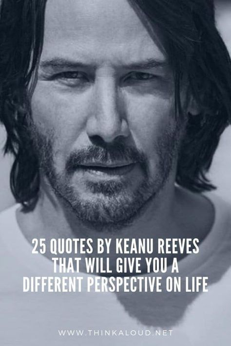 25 Quotes By Keanu Reeves That Will Give You A Different Perspective On Life 1 Arch Motorcycle Company, Keanu Reeves Quotes, Perspective Quotes, Quotes Mindset, 25th Quotes, Perspective On Life, Men Quotes, People Quotes, Quotable Quotes