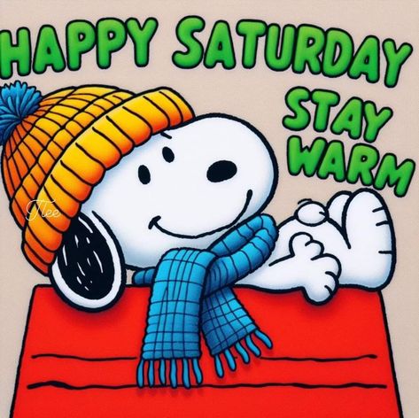 Cold Saturday Morning Quotes, Good Morning Saturday Winter Images, Cold Morning Quotes, Happy Saturday Snoopy, Good Morning Happy Saturday Quotes, Good Morning Cold Day Winter, Saturday Snoopy, Happy Saturday Christmas, Saturday Morning Quotes Funny