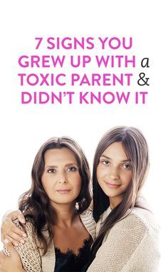 7 signs you grew up with a toxic parent & didn’t know it .ambassador Toxic Parent, Toxic Parents, Narcissistic Mother, Toxic Family, Lose 40 Pounds, Change My Life, Emotional Health, Parenting Hacks, Kids And Parenting