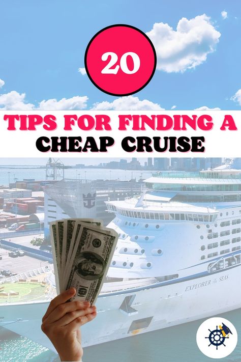 A cruise ship in the background with a hand holding money in the foreground with text that reads: 20 Tips for Finding a Cheap Cruise. Cruise Deals Cheap, Cruise Ship Tips, Cruise Tips And Tricks, Best Cruise Deals, Class Of 2026, Cruise Ideas, Cheap Cruises, Cruise Trip, Travel Cruise