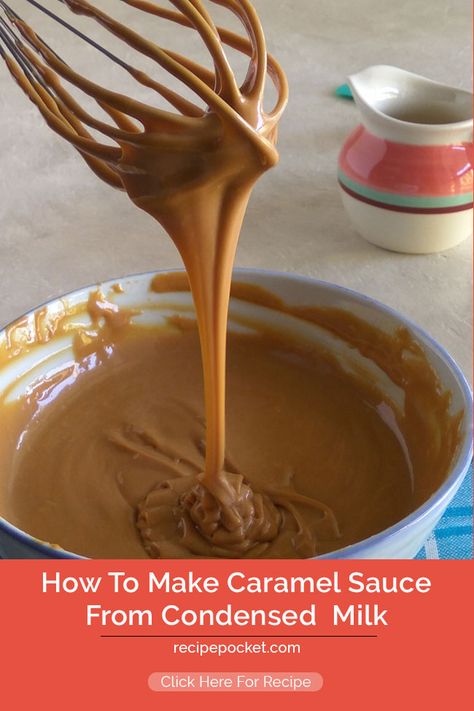 Caramel Sauce Recipe With Condensed Milk, Caramel Icing Recipe Condensed Milk, Sweetened Condensed Milk Recipes Caramel, Eagle Brand Caramel Sauce Recipe, How To Make Caramel Sauce With Condensed Milk, Caramel Sauce Using Sweetened Condensed Milk, Caramel With Sweetened Condensed Milk, Easy Caramel Sauce Condensed, Homemade Caramel Sauce Condensed Milk