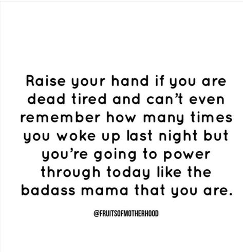 Motherhood Quotes Funny, Sick Quotes, Best Mom Quotes, Relatable Mom, Mom Motivation, Mom Truth, Selfie Quotes, Mommy Quotes, Motherhood Quotes