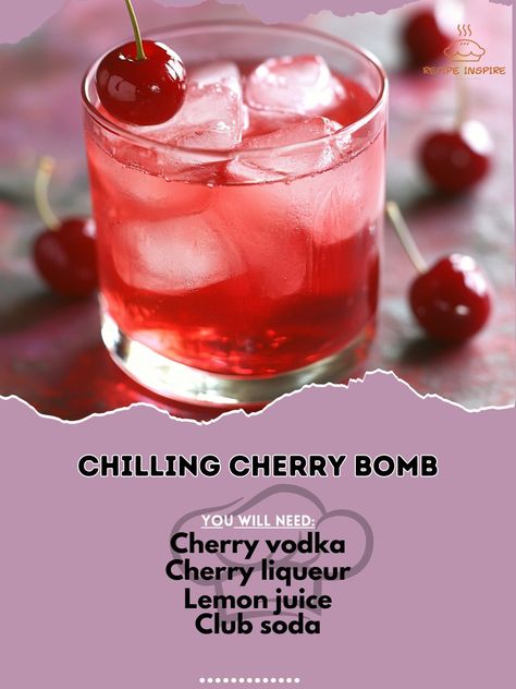 🍒💥 Unleash a burst of flavor with the Chilling Cherry Bomb—a thrilling cocktail that’s as explosive as it is delicious! 🍹🔥 #ChillingCherryBomb #ExplosiveFlavors Chilling Cherry Bomb Ingredients: Cherry vodka (1.5 oz) Cherry liqueur (1/2 oz) Lemon juice (1/2 oz) Club soda (2 oz) Ice (as needed) Maraschino cherry (for garnish) Instructions: Fill a shaker with ice. Add cherry vodka, cherry liqueur, and lemon juice. Shake well and strain into a glass with ice. Top with club soda and garnish w... Cherry Bomb Drink, Flavored Vodka Drinks, Wine Tips, Cherry Vodka, Cherry Liqueur, Yummy Alcoholic Drinks, Alcohol Drinks, Flavored Vodka, Club Soda