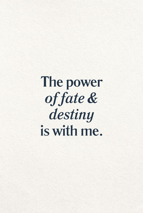 quote. fate. destiny. power. Destiny Quotes Inspiration, Quotes On Fate, Destiny Aesthetic, Fate Aesthetic, Fate Quotes, Fate Destiny, Destiny Quotes, Gratitude Affirmations, Vision Board Affirmations