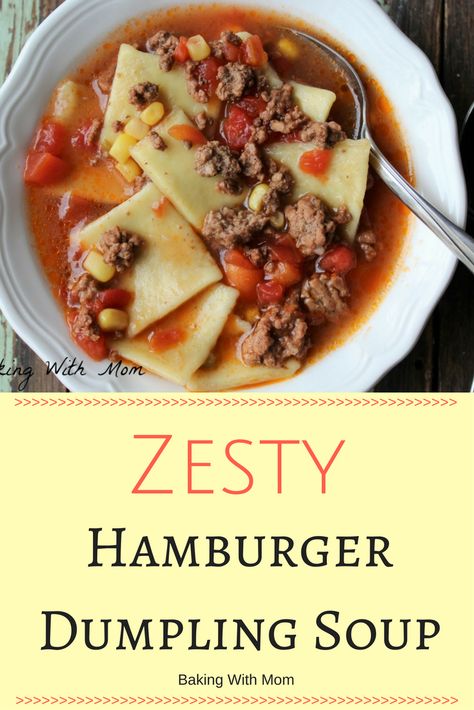 Zesty Dumpling Soup tomatoes, hamburgers, dumplings. Crock Pot soup recipe. Soup With Tomatoes, Chilli Soup, Beef Dumplings, Main Course Ideas, Bowl Of Chili, Sausage Potato, Best Soups, Dumpling Soup, She Cooks