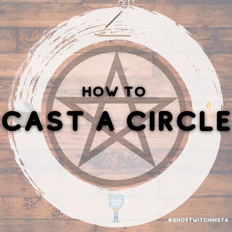 How To Cast A Circle, Cast A Circle, Casting A Circle, Practicing Witchcraft, To Cast, A Circle, Everyone Knows, Do It, Witch