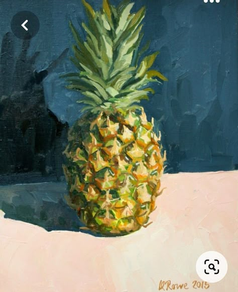 Pineapple Oil Painting, Pineapple Painting Acrylics, Pineapple Still Life, Still Life Painting Easy, Creative Canvas Painting Ideas, Kitchen Painting Art, Pineapple Pictures, Pineapple Drawing, Pineapple Painting