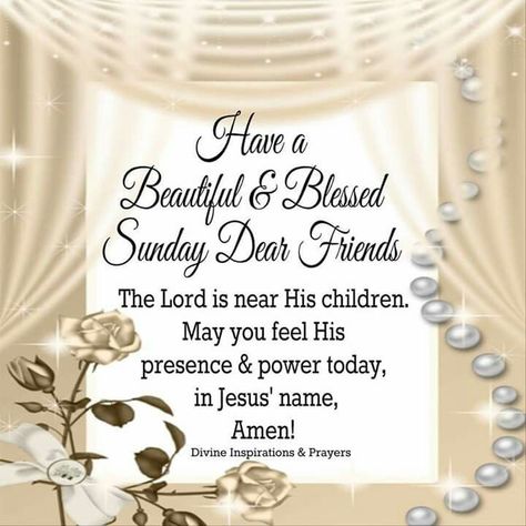 Have A Beautiful And Blessed Sunday Dear Friends good morning sunday sunday quotes happy sunday blessed sunday sunday blessings happy sunday quotes good morning sunday sunday pictures Weekend Blessings, Blessed Weekend, Sunday Prayer, Weekend Greetings, Happy Sunday Morning, Sunday Morning Quotes, Sunday Greetings, Good Sunday Morning, Sunday Wishes