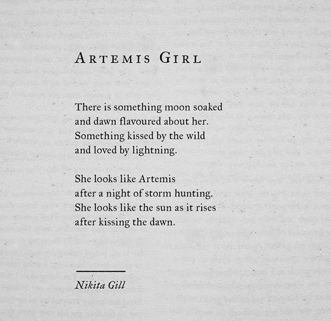 artemis girl #poetry | pinterest ↣ @kkatieclaire Nikita Gill, Makeup Eyes, Eyes Makeup, Poem Quotes, Quotes About Strength, Poetry Quotes, Greek Mythology, Pretty Words, Beautiful Quotes