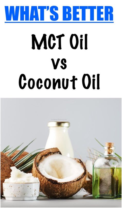 MCT Oil vs Coconut Oil: What’s the Difference? - Lose Weight By Eating Mtc Oil, Mct Oil Benefits, 500 Calories Recipes, Coconut Oil Beauty, Low Calorie Cooking, Ranch Dressing Recipe, Coconut Health Benefits, Benefits Of Coconut Oil, Coconut Oil For Skin