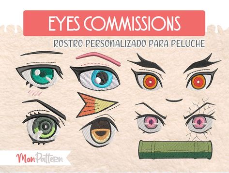 Embroidery files or sewing patterns for your plush! I accept commissions to make the eyes of anime characters, OCs, real people... whoever you want! Eyes Of Anime Characters, Plushies Pattern, Chibi Eyes, Felt Eyes, Face Embroidery, Anime Plush, Doll Plushies, Anime Face, Open Face