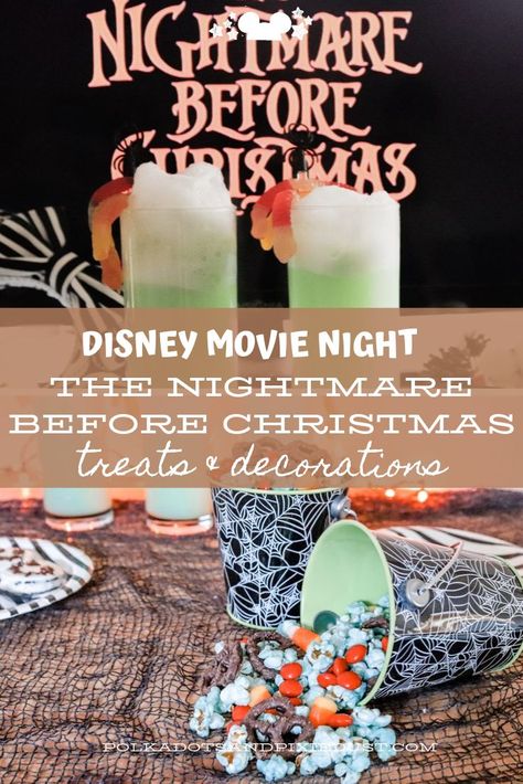 Have a Nightmare Before Christmas Party featuring a Disney Movie Night, complete with Disney Treats, Disney Snacks and spooky Halloween Decorations. Here's all our favorite quick and easy things! #nightmarebeforechristmas #disneyhalloween #nbcparty #disneyparties #disneydecor #polkadotpixies Nightmare Before Christmas Party Food, Nightmare Before Christmas Dinner, Nightmare Before Christmas Food, Nightmare Before Christmas Movie Night, Night Before Christmas Movie, Disney Nights, Nightmare Before Christmas Party, Disney Themed Movie Night, Disney Movie Night Food