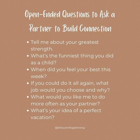 Asking Open Ended Questions, Vulnerability Questions For Couples, Things To Learn About Your Partner, Questions For Emotional Connection, Vulnerable Questions To Ask, Emotional Connection Questions, Open Ended Questions For Adults, What If Questions Relationships, Emotional Connection With Husband