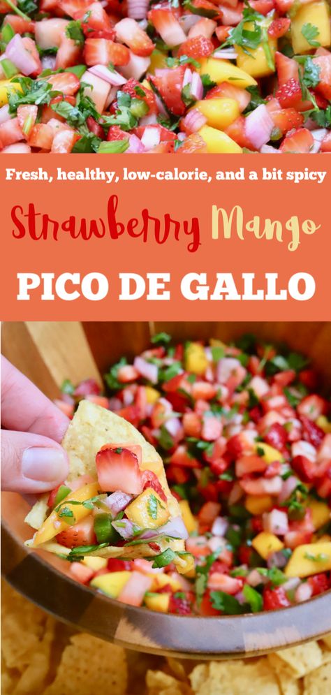 Strawberry Salsa Recipe, Mango Pico, Strawberry Salsa, Fruit Salsa, Cookout Food, Salsa Recipe, Quesadillas, Tortilla Chips, Sun Kissed