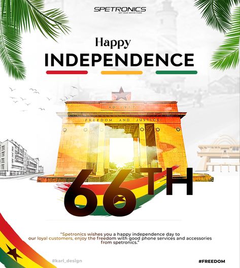 #Happy Independence Ghana Happy Independence Day Ghana, Ghana Independence Day, Grenada 50th Independence, Independence Day Ghana, Independence Arch Ghana, Ghana Independence Day Flyer, Graphic Design Inspiration Poster, Flyer And Poster Design, Happy Independence