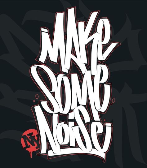 Make Some Noise, Vector Quotes, Slogan Quote, Letter Vector, Slogan Design, T Shirt Design Vector, Typography Graphic, Slogan Tee, Typography Tshirt