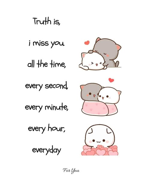 Miss You Husband Quotes Long Distance, Miss You Cartoons Cute, Cute Cartoon Quotes, Sweet Quotes For Girlfriend, Cat Text, Soulmate Love Quotes, Girlfriend Humor, Cute Images With Quotes, Good And Bad