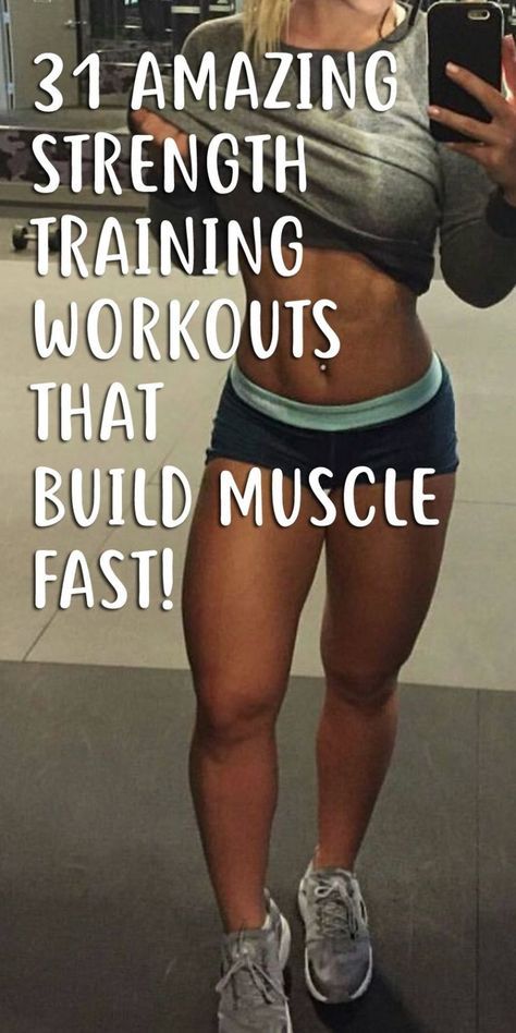 31 Amazing Strength Training Workouts That Will Build Muscle Fast! - TrimmedandToned Running Nutrition, Build Muscle Fast, Training Workouts, Trening Fitness, Strength Training Workouts, Fitness Bodybuilding, Total Body Workout, Fitness Workout For Women, Hiit Workout