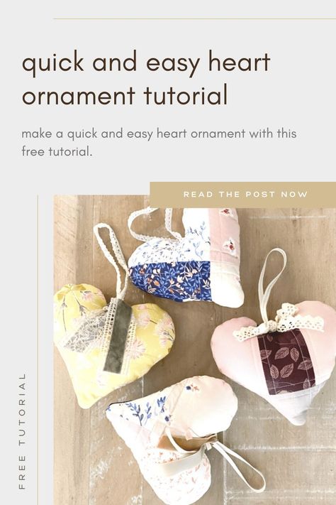 Fabric Heart Ornament Tutorial - Quilters Candy Heart Fabric Ornament, Charity Ideas, Free Quilt Tutorials, Simple Holiday Decor, Ornament Template, Patchwork Heart, Sewing Things, Small Sewing, Fabric Heart