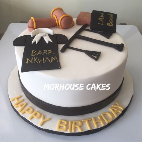 Cake for a lawyer Advocate Cake Designs, Lawyer Birthday Cake Ideas, Cake For Lawyer, Lawyer Cake, Write Name On Cake, Lawyer Life, Graduation Cake Designs, Friends Birthday Cake, Cake Wraps