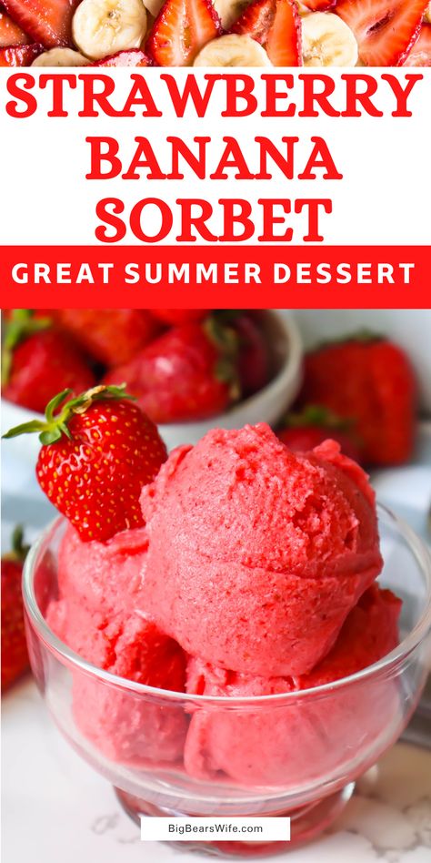 Strawberry Banana Sorbet, Fresh Fruit Ice Cream, Strawberry Banana Ninja Creami, Frozen Fruit Sorbet Recipes, Strawberry And Banana Dessert, Strawberry And Banana Recipes, Healthy Sorbet Recipes, Banana Sorbet, Strawberry Sherbet