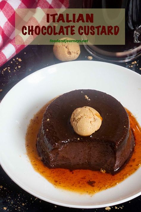 Planning for Valentine's Day?  Try this deliciously creamy, authentic dessert from North Italy! Also known as ‘Bonet alla Piemontese’, Italian Chocolate Custard is a perfect balance of custard and caramel – in every spoonful. So easy to prepare too! Recipe | Italian | dessert | snack | North Italy | amaretti | rum #italianrecipes #authenticitalian #italianfood #dessert #custard #flan #chocolate Dessert Souffle, Custard Flan, Dessert Custard, Italian Desserts Easy, Italian Sweets, North Italy, Baked Custard, Italian Chocolate, Recipe Italian