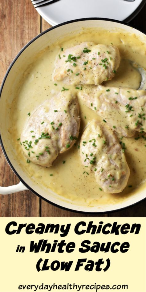 Chicken In White Sauce Recipes, Chicken In White Sauce, Gluten Free White Sauce, Creamy Chicken Breast Recipes, Chicken White Sauce, Low Fat Chicken Recipes, Easy White Sauce, Making White Sauce, Cream Sauce For Chicken