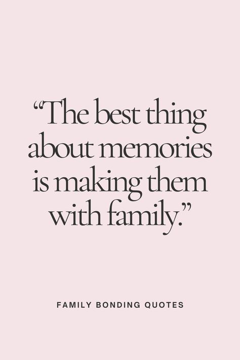 a pin that says in a large font Family Bonding Quotes Family Celebration Quotes, Positive Quotes For Family, Family Legacy Quotes, Quotes For Family Pictures, Family Aesthetic Quotes, Family Quotes Importance Of, Quotes About Family And Love, Family Bonding Caption, My Family Quotes