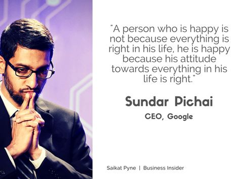 Sundar Pichai Quotes, Sunder Pichai, Sundar Pichai, Gentleman Rules, True Interesting Facts, Gentleman Quotes, Inspirtional Quotes, Leadership Lessons, Quotes For Success