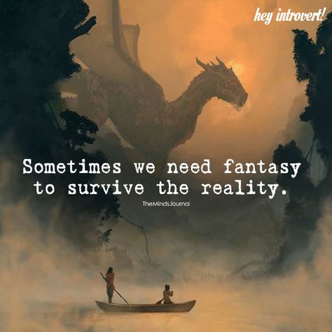 Fantasy Quotes, Buku Harry Potter, Reading Quotes, Book Memes, A Dragon, Deep Thought Quotes, A Quote, Reality Quotes, Beautiful Quotes