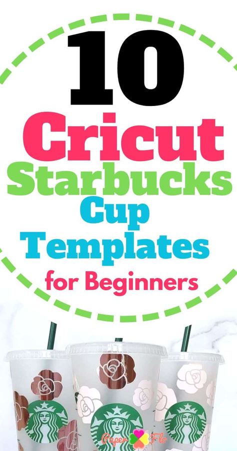 10 Cricut Starbucks Cup Template Projects for Beginners - Paper Flo Designs Starbucks Cup Designs Svg, Cricut Coffee Tumbler, Starbucks Cup Template, Cricut Starbucks Cup, Starbucks Template, Cup Template, Name In Cursive, Wristband Template, Starbucks Cup Design