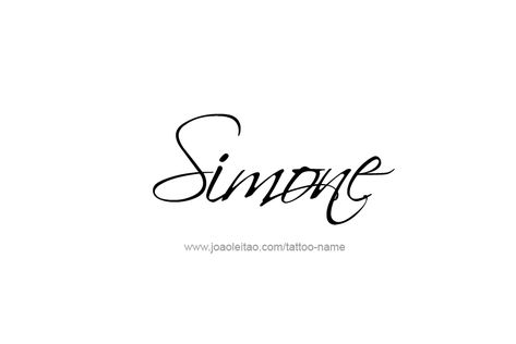 Simone Tattoo, Boyfriend Scrapbook, Tattoo Design Name, Tattoos For Black Skin, Disney Collage, Name Tattoo Designs, Female Names, Design Name, Name Tattoo