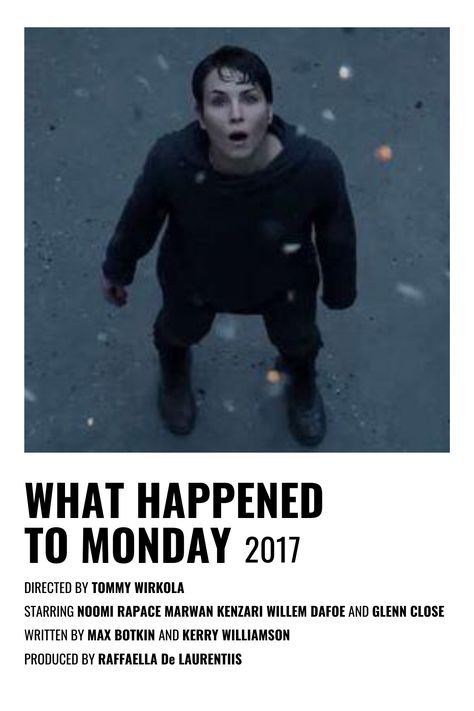 What Happened To Monday, Noomi Rapace, Posters Minimalist, Film Posters Minimalist, Willem Dafoe, Great Movies To Watch, Good Movies To Watch, Film Posters, Great Movies