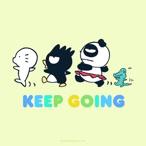 https://sanrio.com Sanrio Motivation, Walpaper Hello Kitty, Badtz Maru, Sanrio Wallpaper, June 19, E Card, Sanrio Characters, Phone Themes, Keep Going