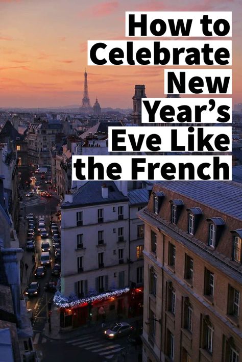 There are plenty of ways you can have a festive and French New Year’s Eve celebration at home. Here are some tips to help make it a special night. #hipparis #Paris #French #France #NewYearsEve #NYE #NYE2020 #celebration Paris For New Years, Nye In Paris, New Years In Paris, New Years Eve In Paris, Paris Nye, Paris New Year, New Year In Paris, Nye At Home, Paris New Years Eve