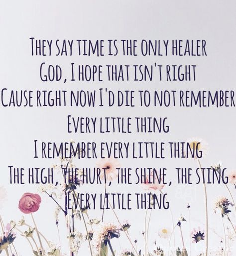 Every little thing// Carly Pearce Carly Pearce, Country Lyrics Quotes, Gary Allan, Country Lyrics, Country Music Quotes, Fishing Quotes, Praise Songs, Broken Hearts, Favorite Lyrics