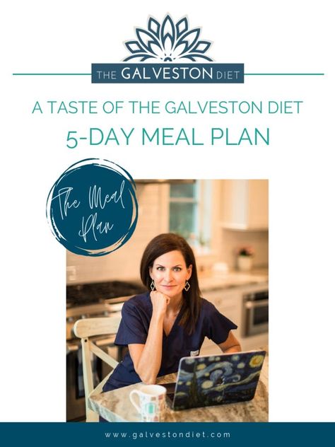 1 Week Beginner Galveston Diet Meal Plan: Quick Start Guide Galveston Diet Meal Plan, The Galveston Diet, Mary Claire Haver, One Week Meal Plan, Galveston Diet, 5 Day Meal Plan, Anti Inflammation Recipes, Sample Meal Plan, Quick Start Guide