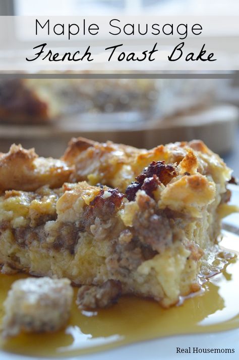 Maple Sausage Baked French Toast | Real Housemoms | #Brunch #FrenchToast #Breakfast French Toast With Sausage, Breakfast With Maple Sausage, Recipes Using Maple Sausage, French Toast Casserole With Sausage, Maple Sausage Recipes Breakfast, Maple Sausage Breakfast Casserole, French Toast Sausage Casserole, Maple Breakfast Sausage Recipes, Maple Sausage Recipes