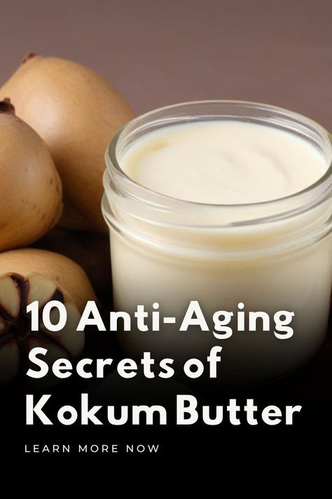 10 Anti-Aging Secrets of Kokum Butter Revealed by Eastern Healers Selfie Filters, Natural Skincare Recipes, Homemade Body Butter, Kokum Butter, Anti Aging Secrets, Diy Skin Care Recipes, Luscious Hair, Skincare And Makeup, Whipped Body Butter