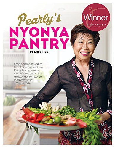 PEARLY'S NYONYA PANTRY by [PEARLY KEE] Filled with recipes and stories of Penang Nyonya Cuisine. Amazing read and feeling nostalgic reconnecting to so many things I was familiar with.  #penangnyonya #penang #recipesnyonya #recipesperanakan Nonya Recipes, Nyonya Recipes, Peranakan Food, Nyonya Food, Baba Nyonya, Food Chinese, Feeling Nostalgic, Singapore Food, Cook Books