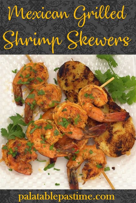 Mexican Grilled Shrimp Recipes, Mexican Shrimp Marinade, Mexican Street Corn Skillet, Mexican Grilled Shrimp, Street Corn Skillet, Corn Skillet, Gundry Recipes, Grilled Shrimp Marinade, Mexican Food Recipes Enchiladas