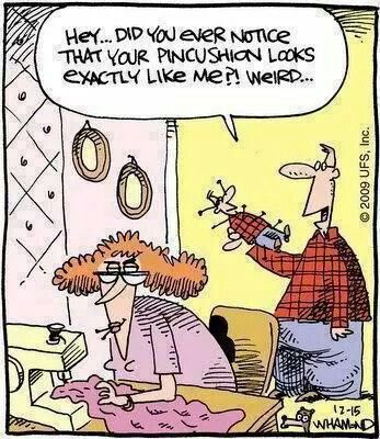 Hey did you ever notice your pin cushion looks exactly like me? Weird... Sewing Quotes Funny, Quilt Quotes, Quilting Humor, Goofy Things, Sewing Humor, Sewing Quotes, Quilting Quotes, Trendy Sewing, Craft Quotes