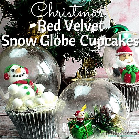 Christmas Red Velvet Snow Globe Cupcakes Globe Cupcakes, Easy Snow Globes, Christmas Themed Desserts, Snow Globe Cupcakes, Christmas Red Velvet, Jars Snow, The Spirit Of Christmas, Holiday Cupcakes, Classroom Treats