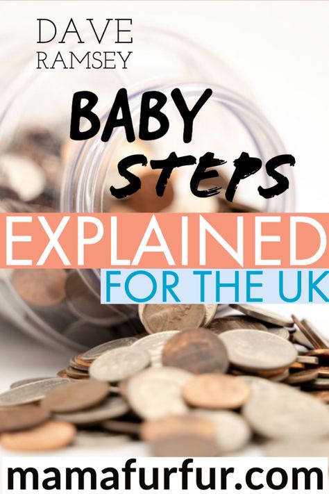 Dave Ramsey Baby Steps UK explained money debt free financial plan money jar savings Money Saving Tips Uk, Ramsey Baby Steps, Dave Ramsey Baby Steps, Money Jar, Jar Saving, Total Money Makeover, Debt Freedom, Debt Free Living, Financial Plan